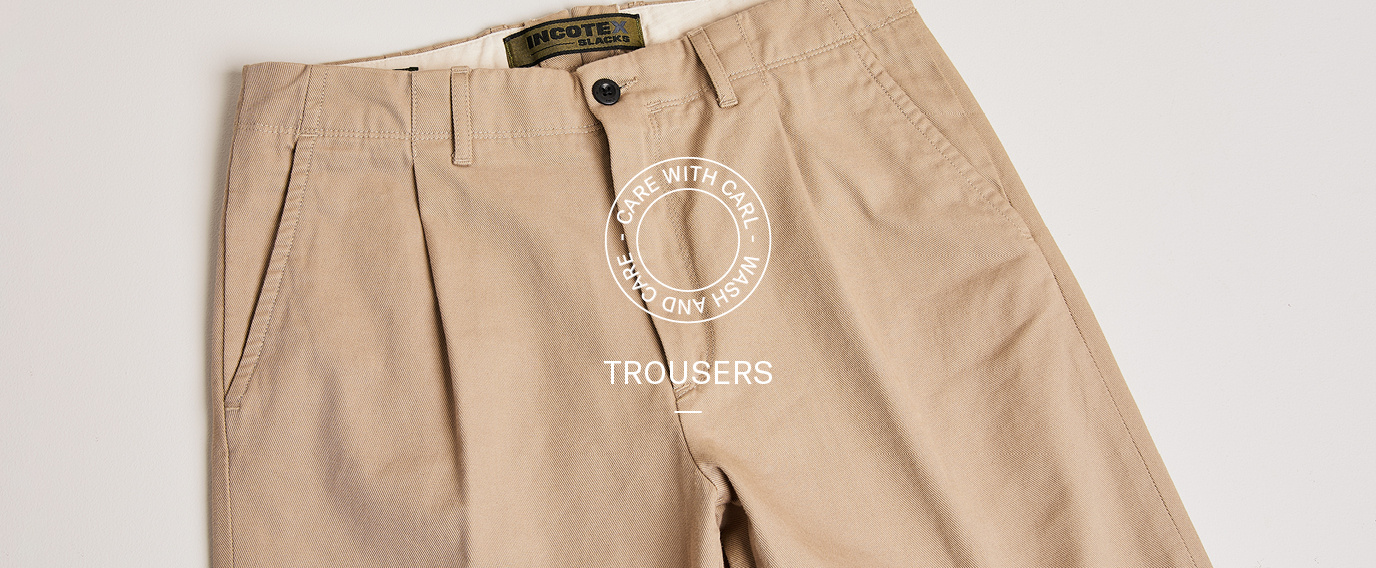 How to Care for Your Trousers